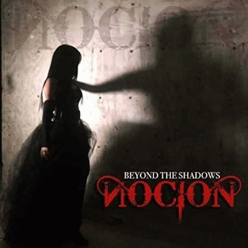 Nocion : Beyond the Shadows